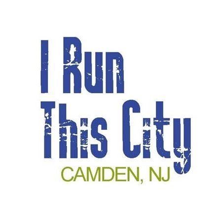 I Run This City™ Camden NJ